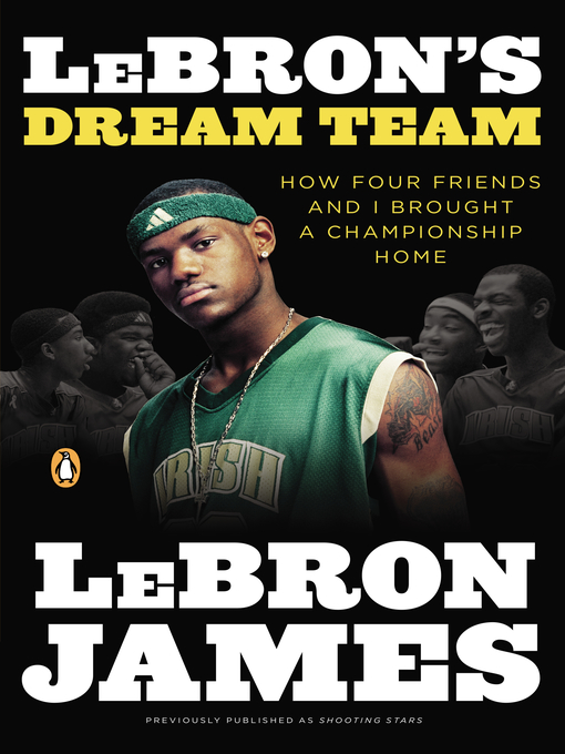 Title details for LeBron's Dream Team by LeBron James - Available